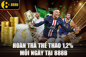 ảnh đại diện Khám Phá Chương Trình Hoàn Trả Thể Thao Tại 888b: Nhận Lại Đến 1,2% Mỗi Ngày