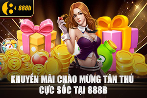 ảnh đại diện Khuyến Mãi 888b: Tặng 60 Điểm Chào Mừng Tân Thủ Sau Khi Xác Thực